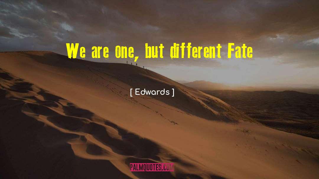 We Are Stewards quotes by Edwards