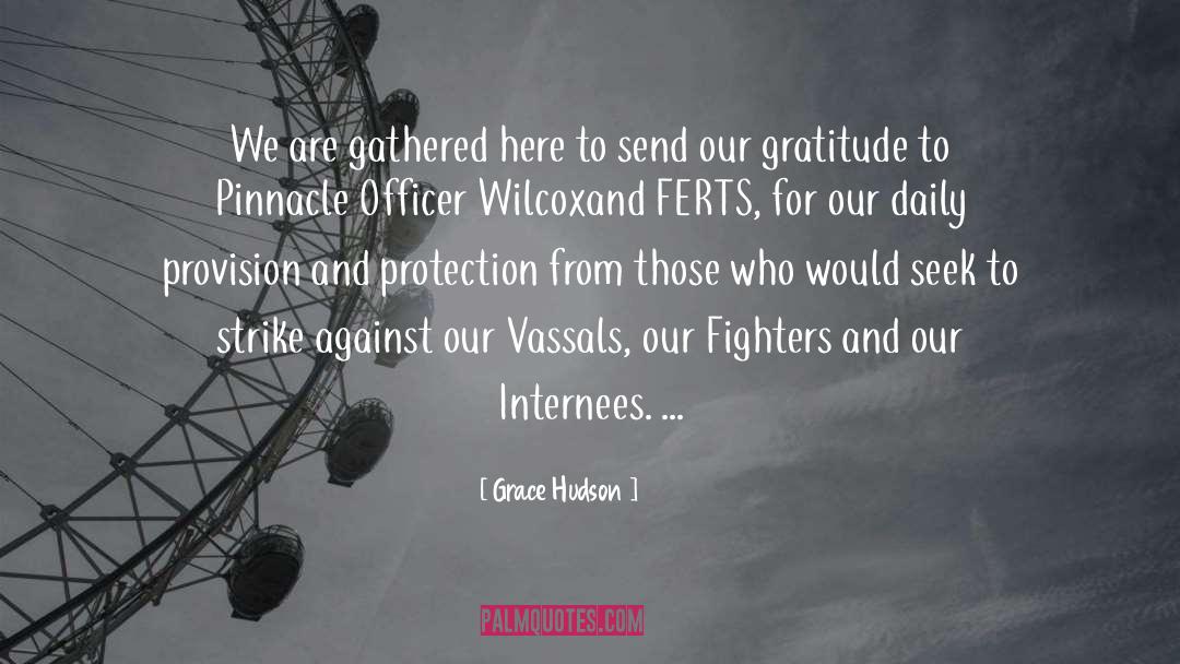 We Dystopian Unfreedom quotes by Grace Hudson