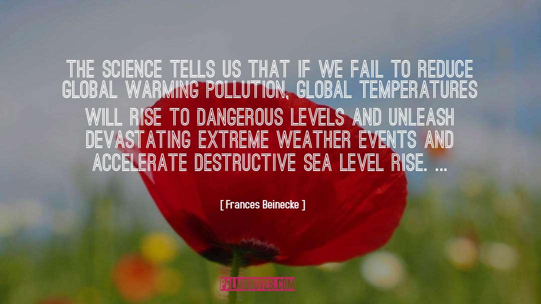 We Fail quotes by Frances Beinecke