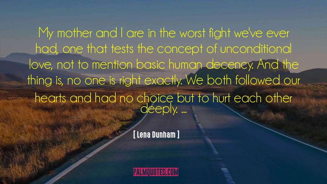 We Fight But Love Each Other quotes by Lena Dunham