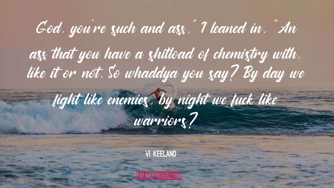 We Fight quotes by Vi Keeland