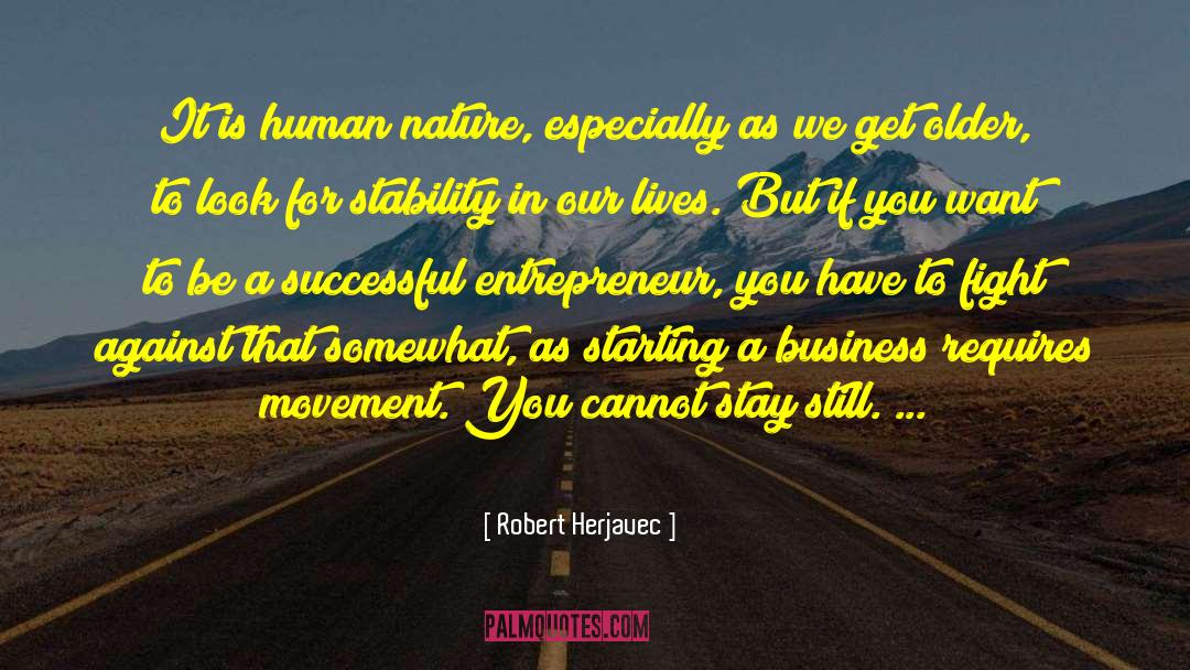 We Get On quotes by Robert Herjavec