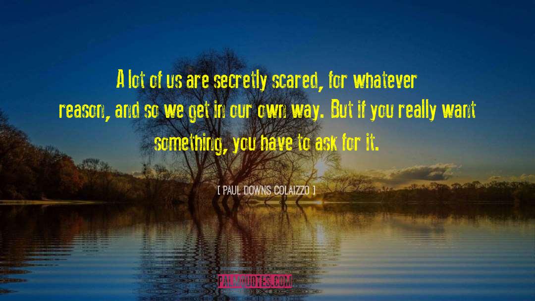 We Get Stronger quotes by Paul Downs Colaizzo