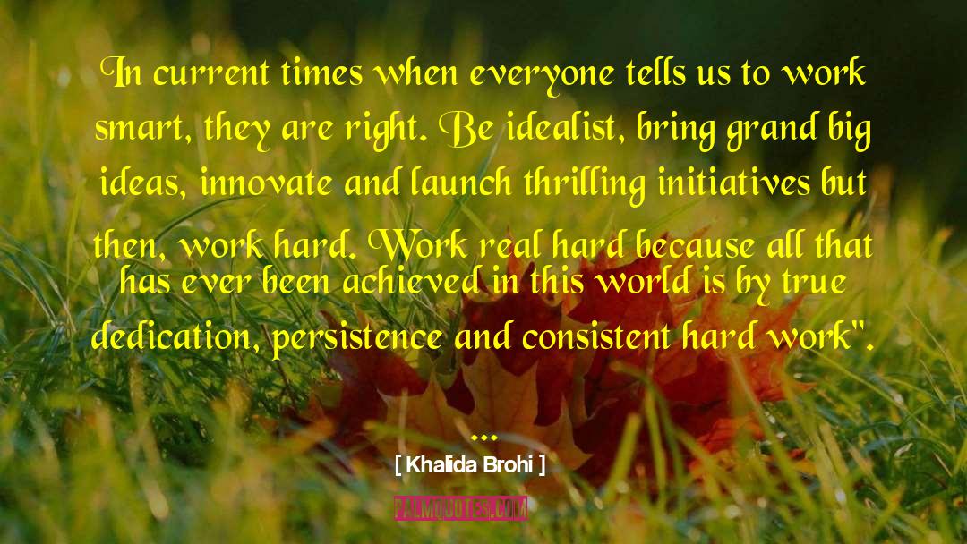 We Innovate quotes by Khalida Brohi