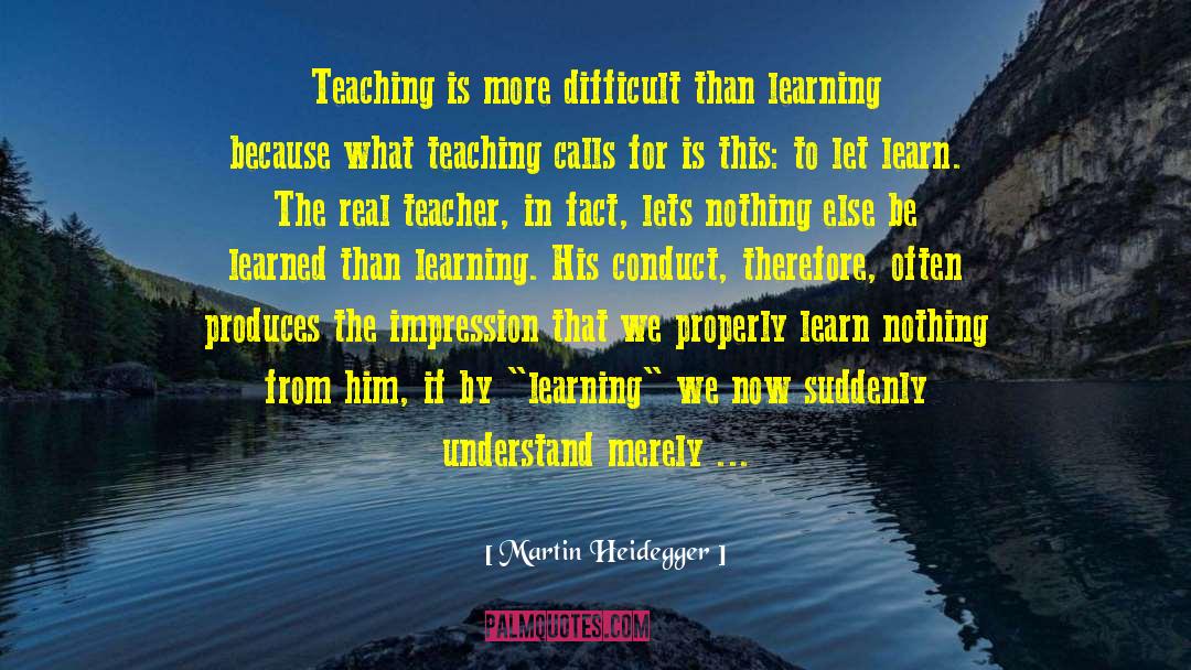 We Learn From Pain quotes by Martin Heidegger