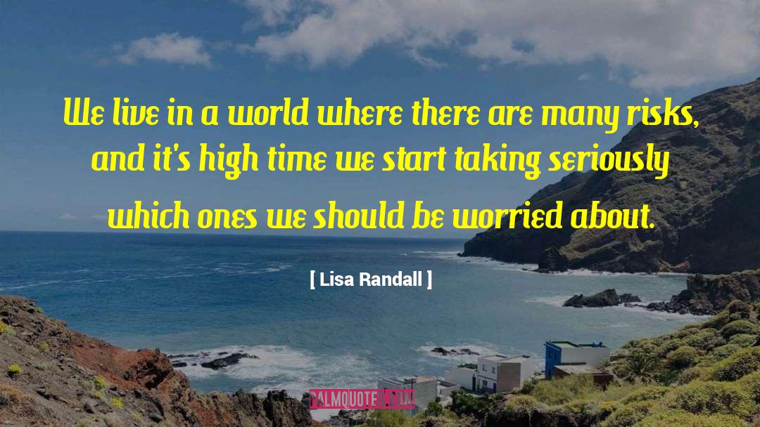 We Live In A World Where quotes by Lisa Randall