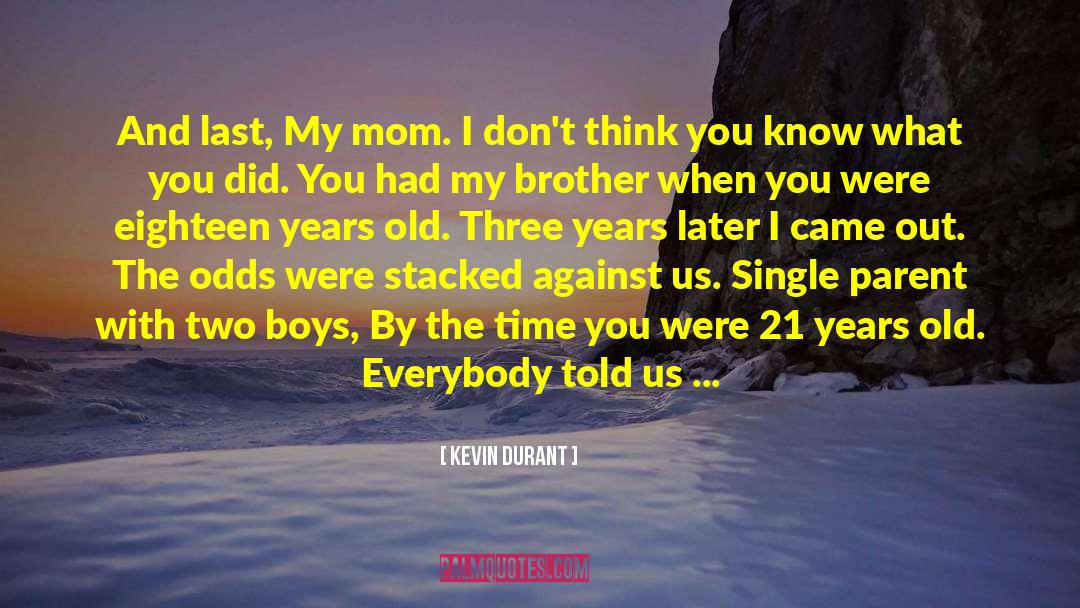 We Made It quotes by Kevin Durant