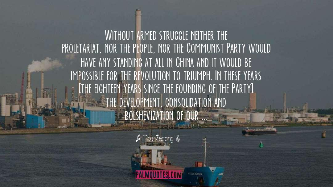 We Must Not Forget To Glimmer quotes by Mao Zedong