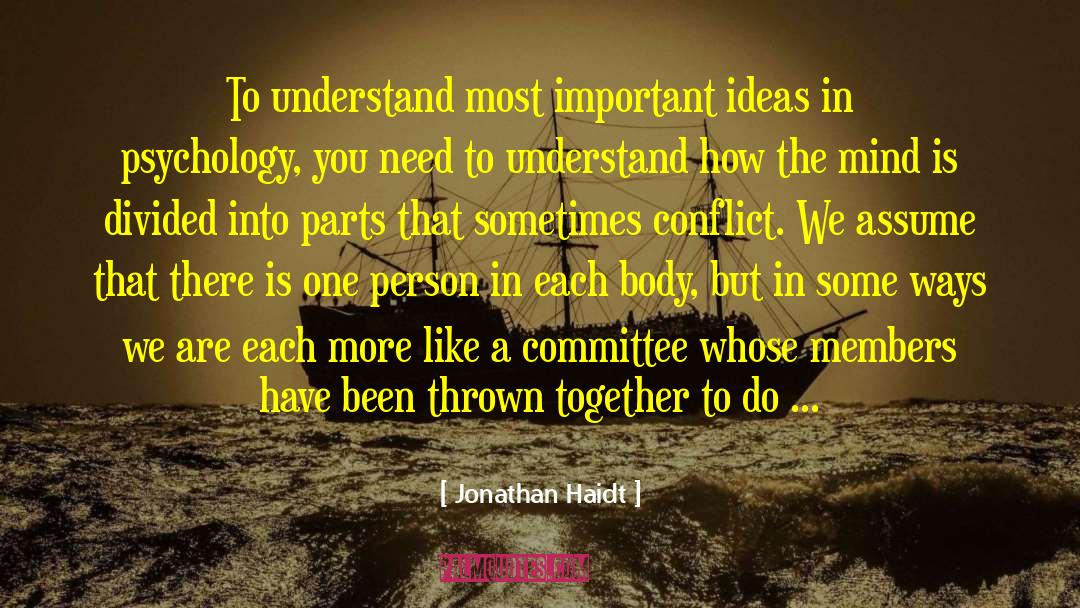 We Need Each Other quotes by Jonathan Haidt