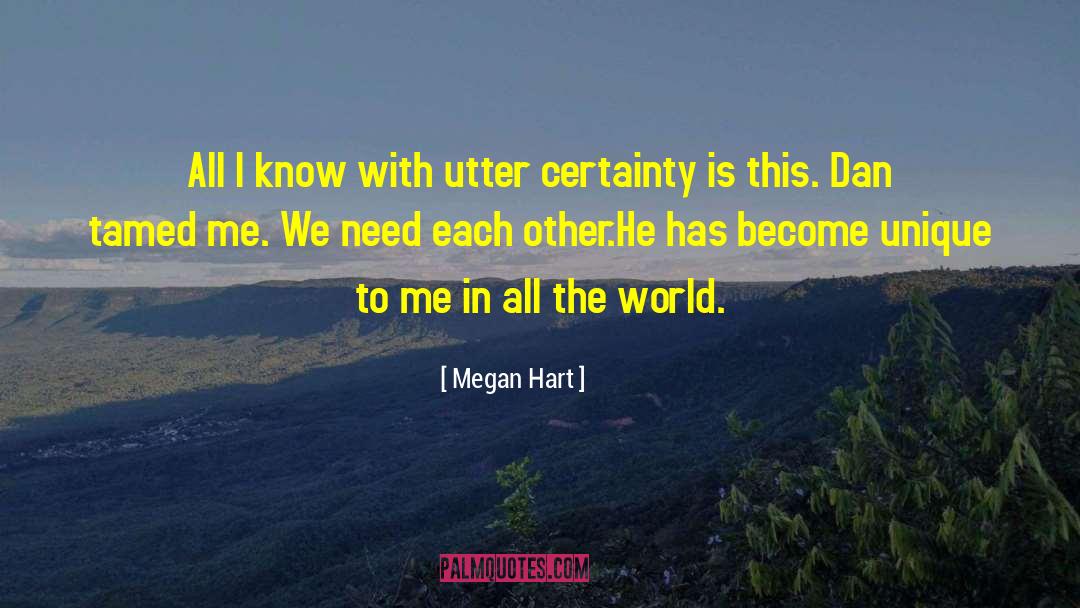 We Need Each Other quotes by Megan Hart