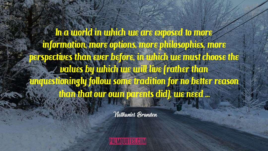 We Need The Eggs quotes by Nathaniel Branden