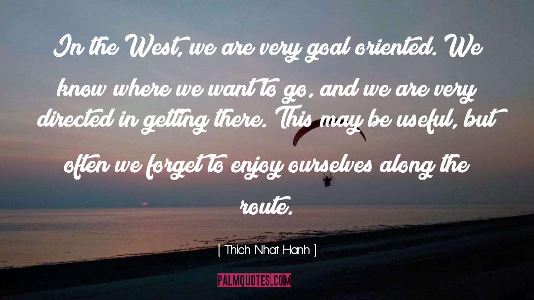 We Often Forget To Appreciate quotes by Thich Nhat Hanh
