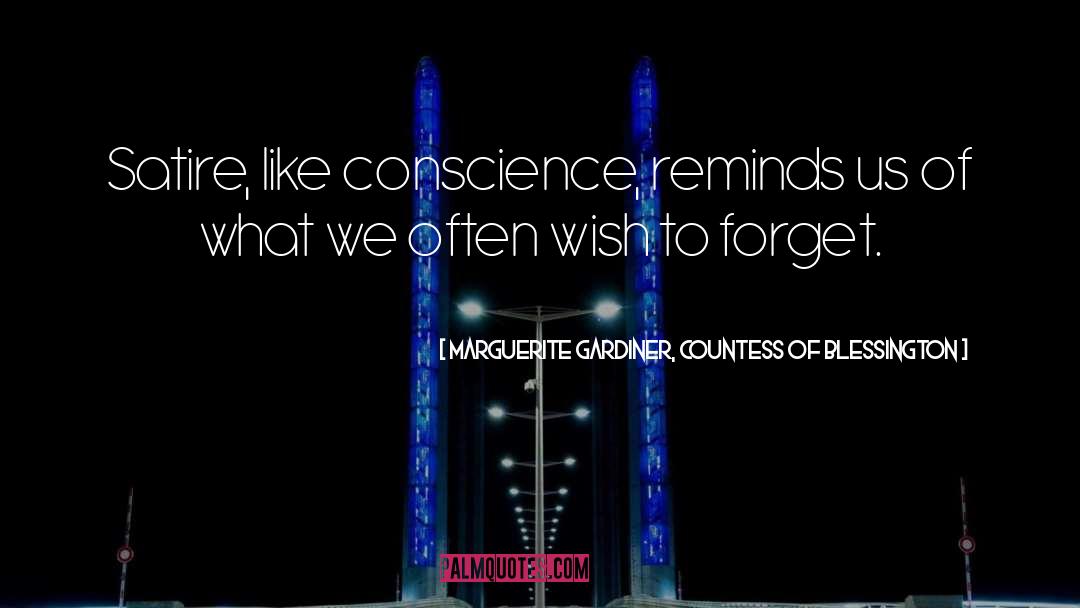 We Often Forget To Appreciate quotes by Marguerite Gardiner, Countess Of Blessington