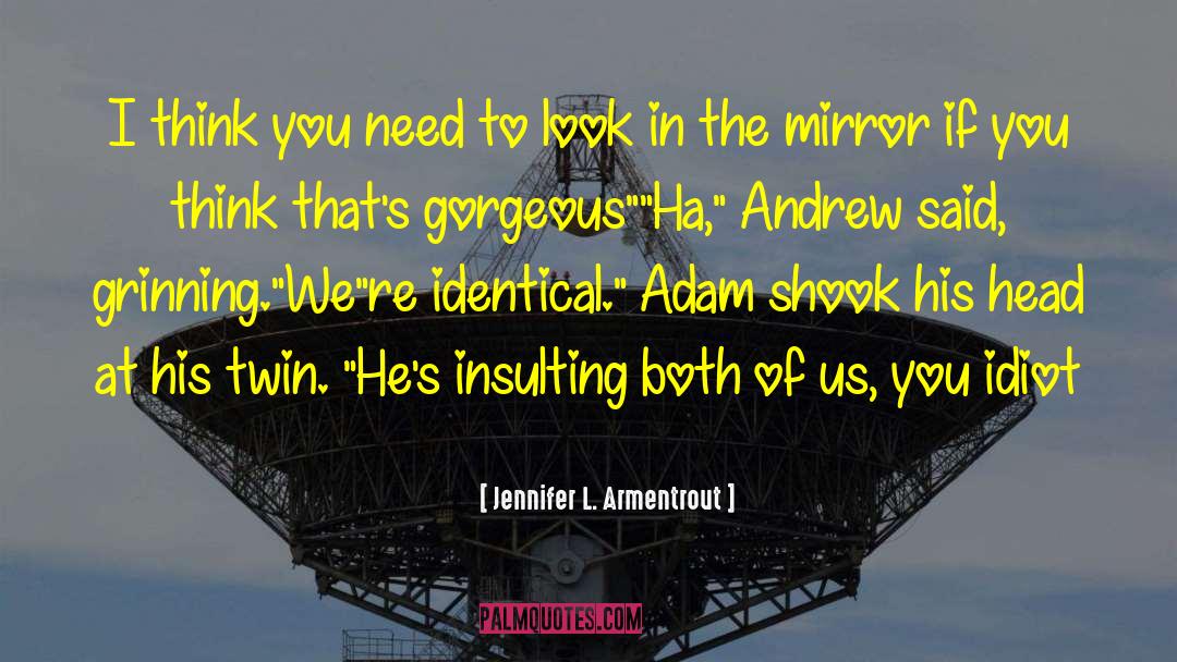 We Re quotes by Jennifer L. Armentrout