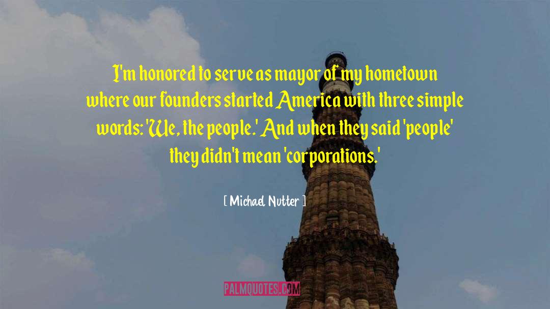 We The People quotes by Michael Nutter