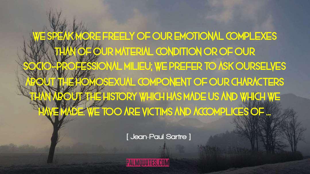 We Too Are quotes by Jean-Paul Sartre