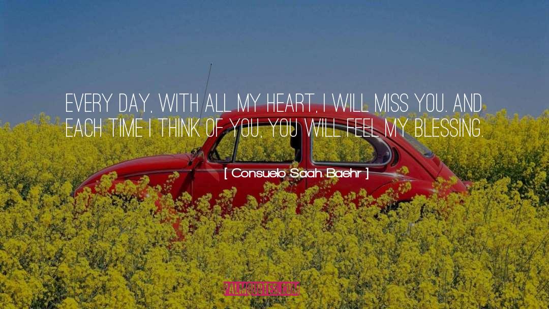 We Will Miss You quotes by Consuelo Saah Baehr
