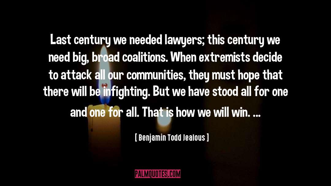 We Will Win quotes by Benjamin Todd Jealous