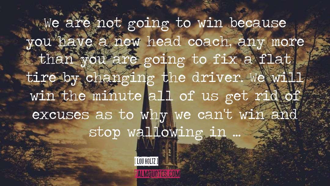 We Will Win quotes by Lou Holtz