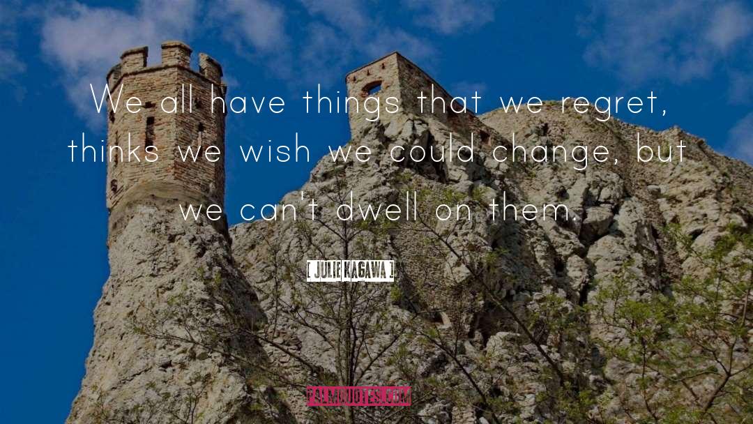 We Wish You quotes by Julie Kagawa