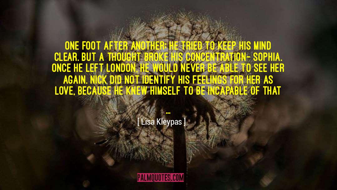 Weak For Him quotes by Lisa Kleypas