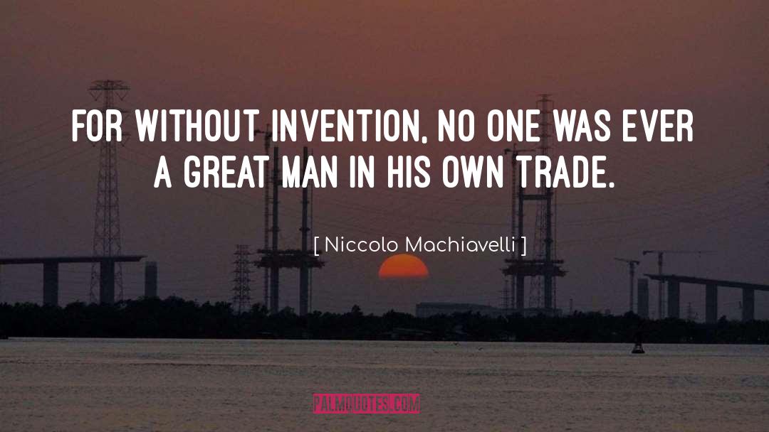 Weak Man quotes by Niccolo Machiavelli
