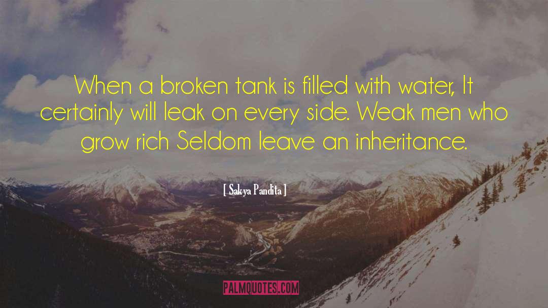 Weak Man quotes by Sakya Pandita