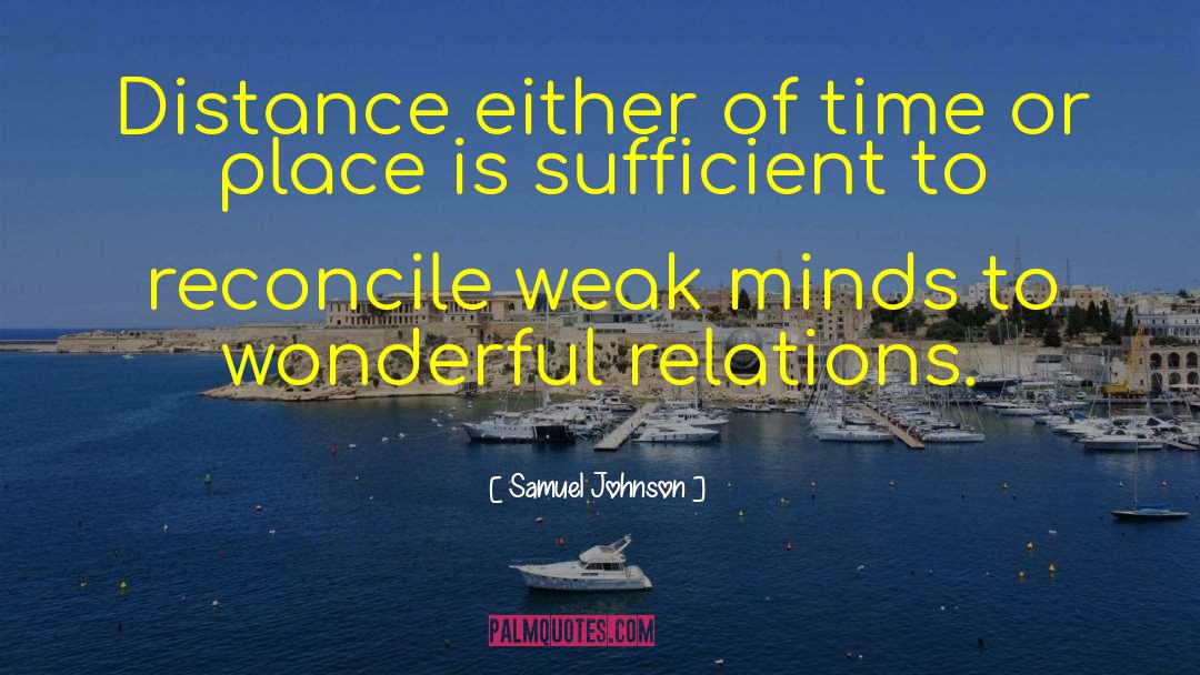 Weak Minds quotes by Samuel Johnson