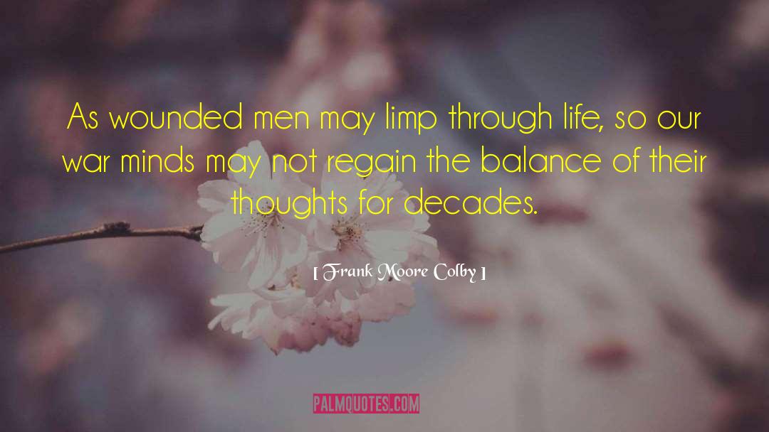 Weak Minds quotes by Frank Moore Colby