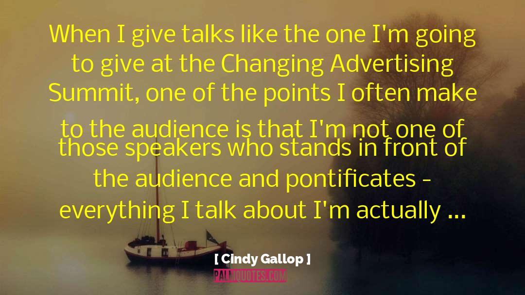 Weak Points quotes by Cindy Gallop