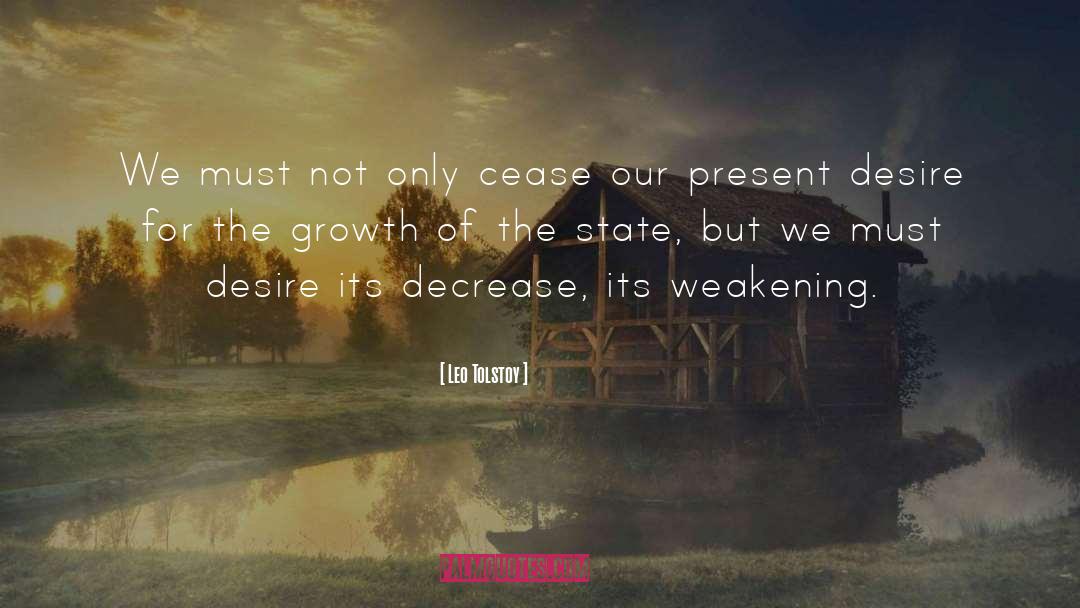 Weakening quotes by Leo Tolstoy
