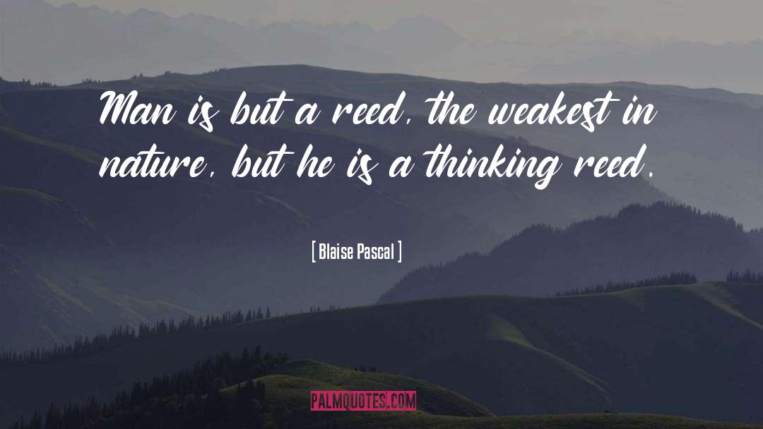 Weakest quotes by Blaise Pascal