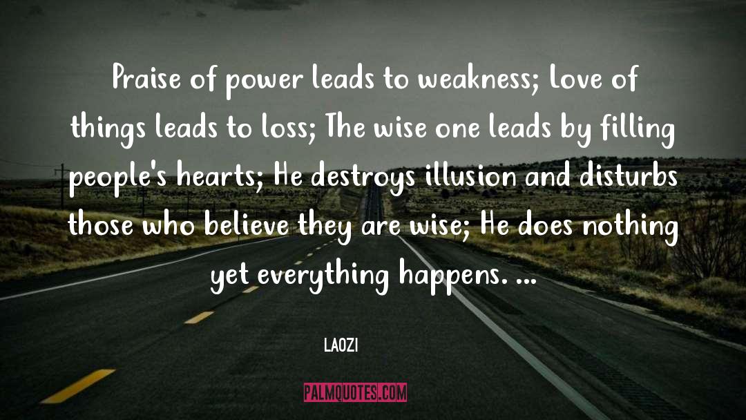 Weakness And Poverty quotes by Laozi