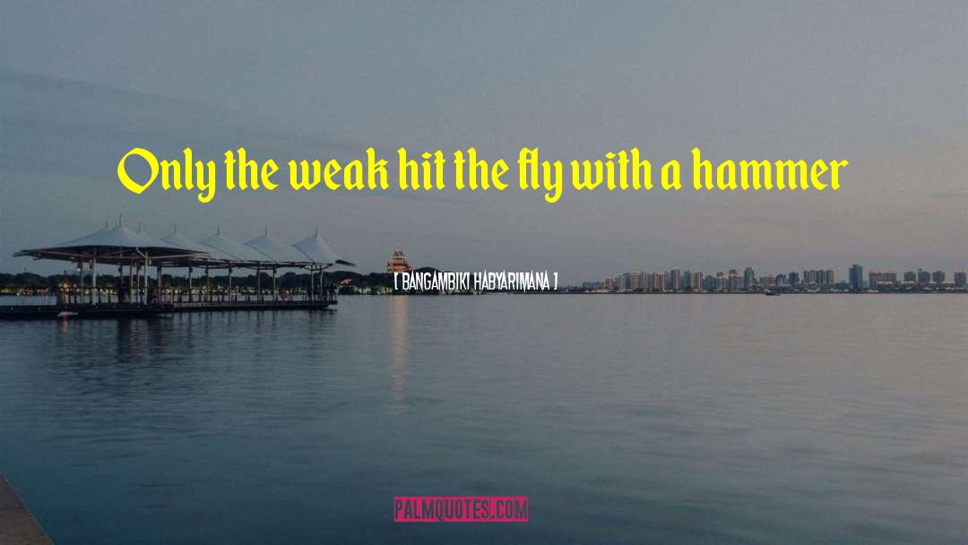 Weakness And Strength quotes by Bangambiki Habyarimana