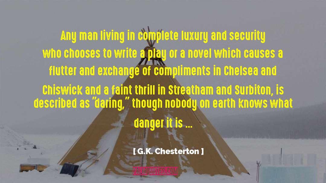 Weakness Of Man quotes by G.K. Chesterton