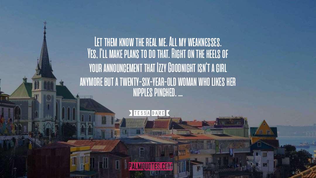 Weaknesses quotes by Tessa Dare