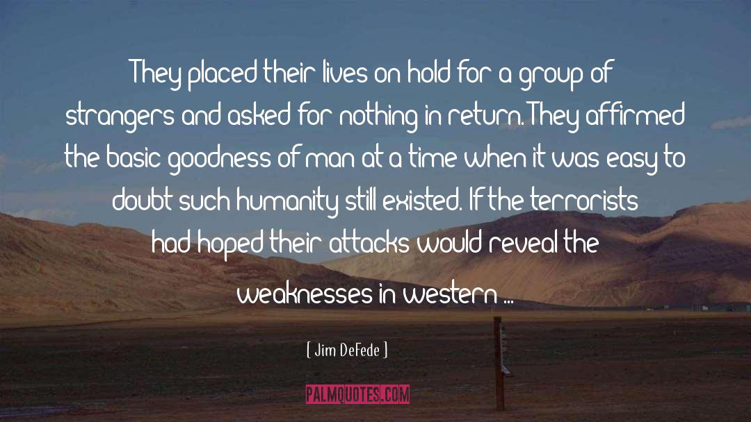 Weaknesses quotes by Jim DeFede