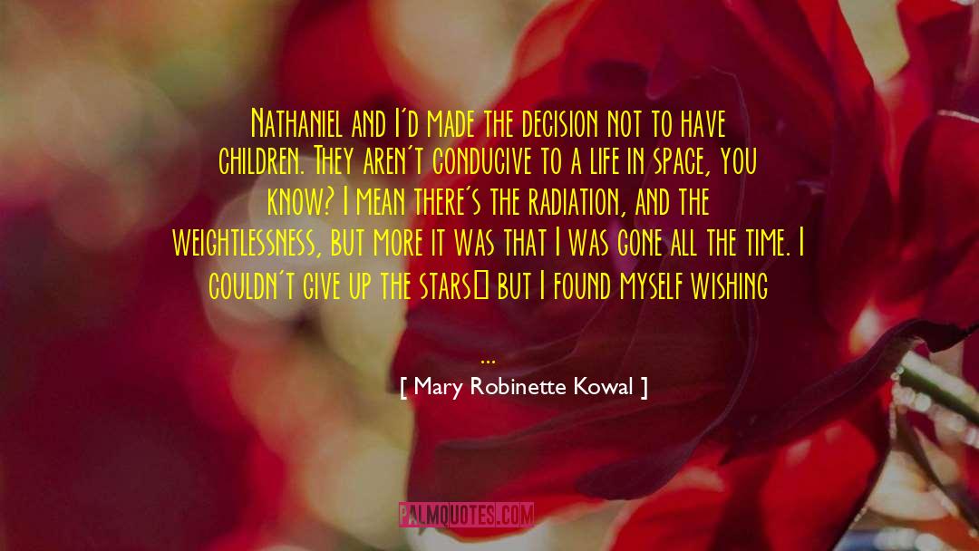 Wealth And Life quotes by Mary Robinette Kowal