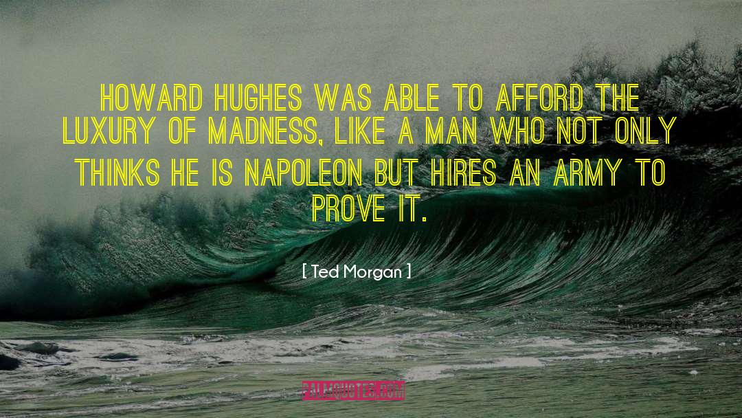 Wealth Bible quotes by Ted Morgan