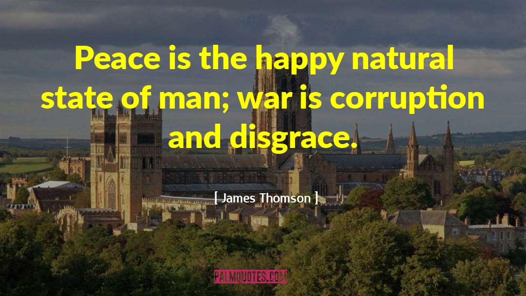 Wealth Corruption quotes by James Thomson