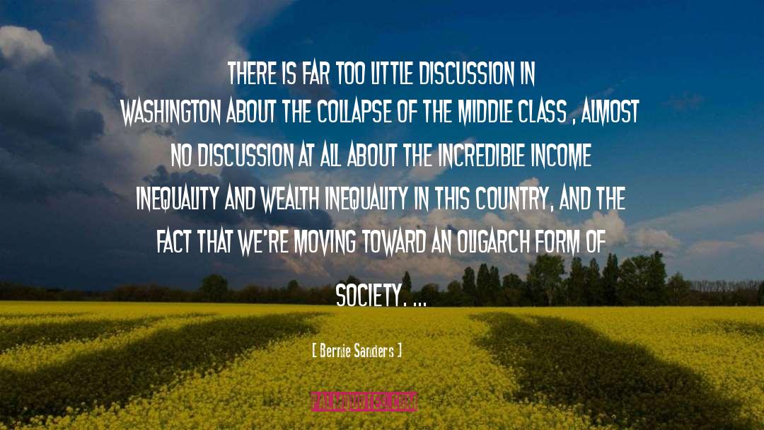 Wealth Inequality quotes by Bernie Sanders