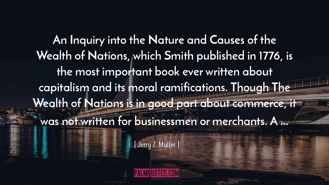 Wealth Of Nations quotes by Jerry Z. Muller