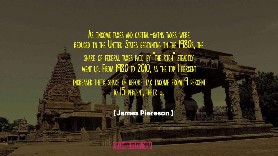 Wealth Or Health quotes by James Piereson
