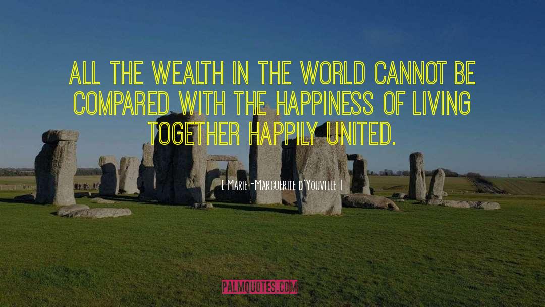 Wealth Redistribution quotes by Marie-Marguerite D'Youville