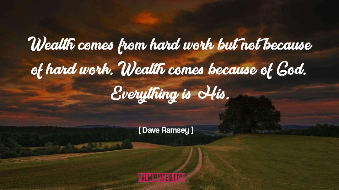 Wealth Redistribution quotes by Dave Ramsey