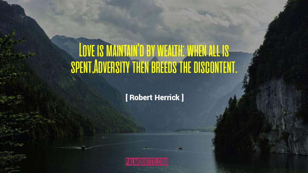 Wealth Strategies quotes by Robert Herrick