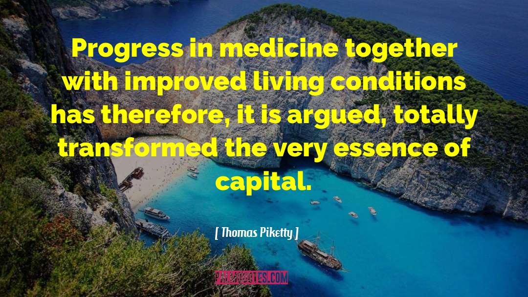 Weaponization Of Medicine quotes by Thomas Piketty