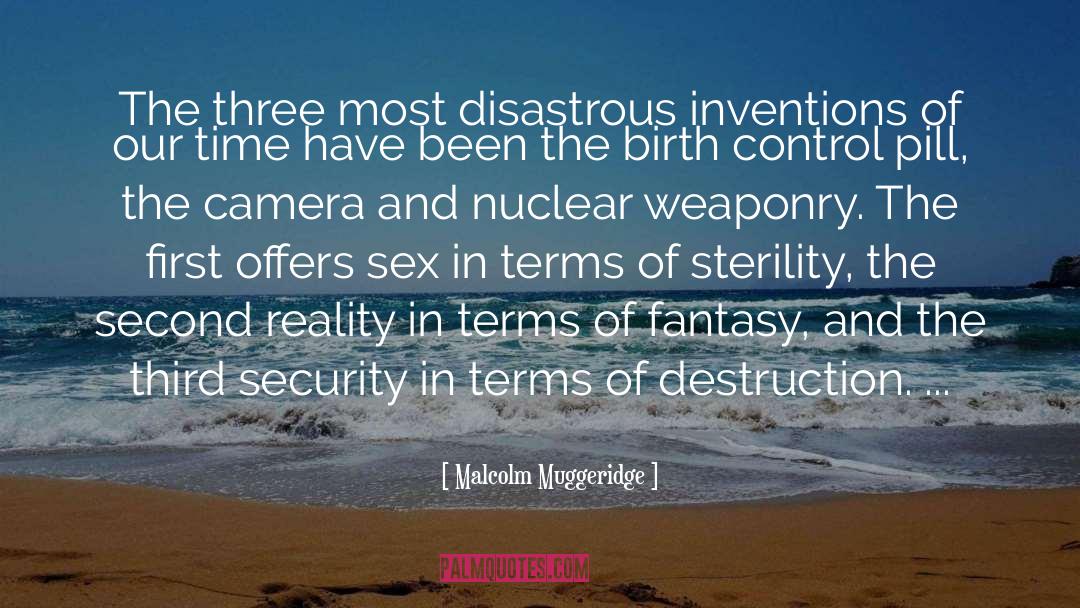Weaponry quotes by Malcolm Muggeridge