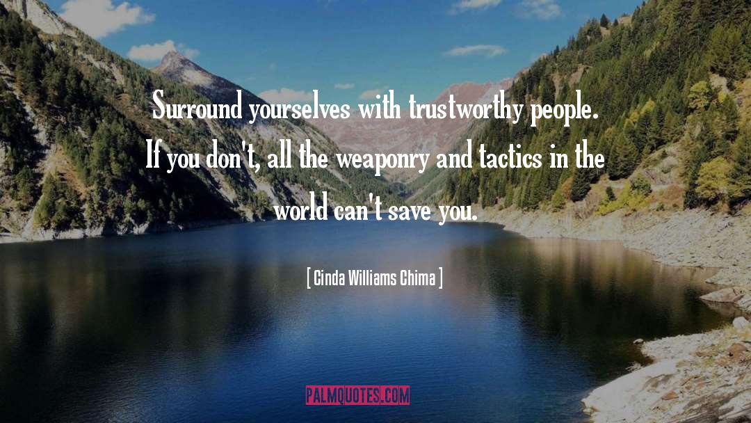 Weaponry quotes by Cinda Williams Chima