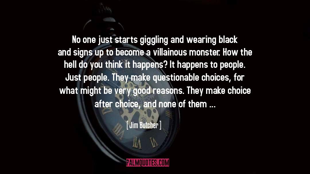 Wearing Black quotes by Jim Butcher